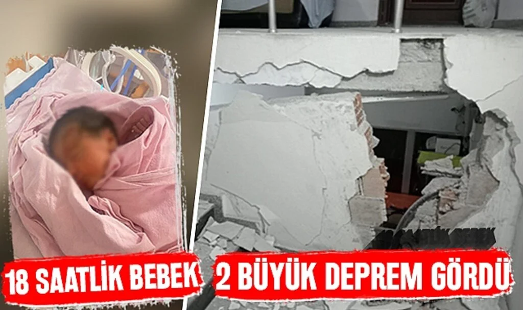 18 saatlik bebek 2 büyük deprem gördü