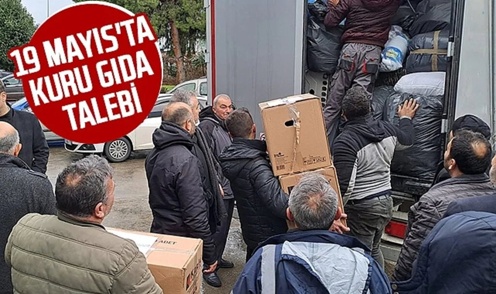 19 Mayıs'ta Kuru Gıda Talebi