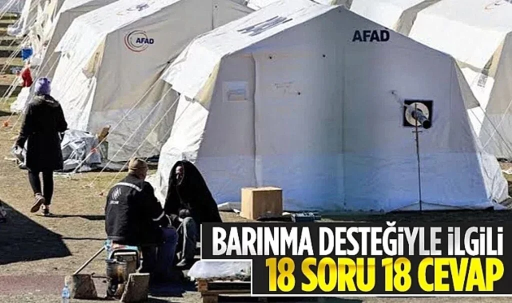 Afetzede Barınma Desteği ile ilgili merak edilenler