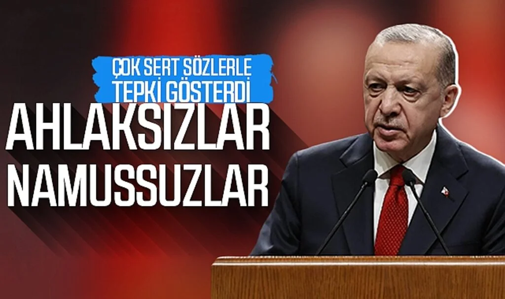 'Ahlaksızlar, namussuzlar' diyerek tepki gösterdi! Cumhurbaşkanı Erdoğan'dan sert sözler: Böyle vicdansızlık olur mu!