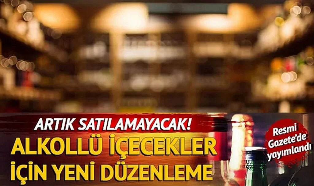 Alkollü içecekler için yeni düzenleme! Resmi Gazete’de yayımlandı: Artık satılamayacak…