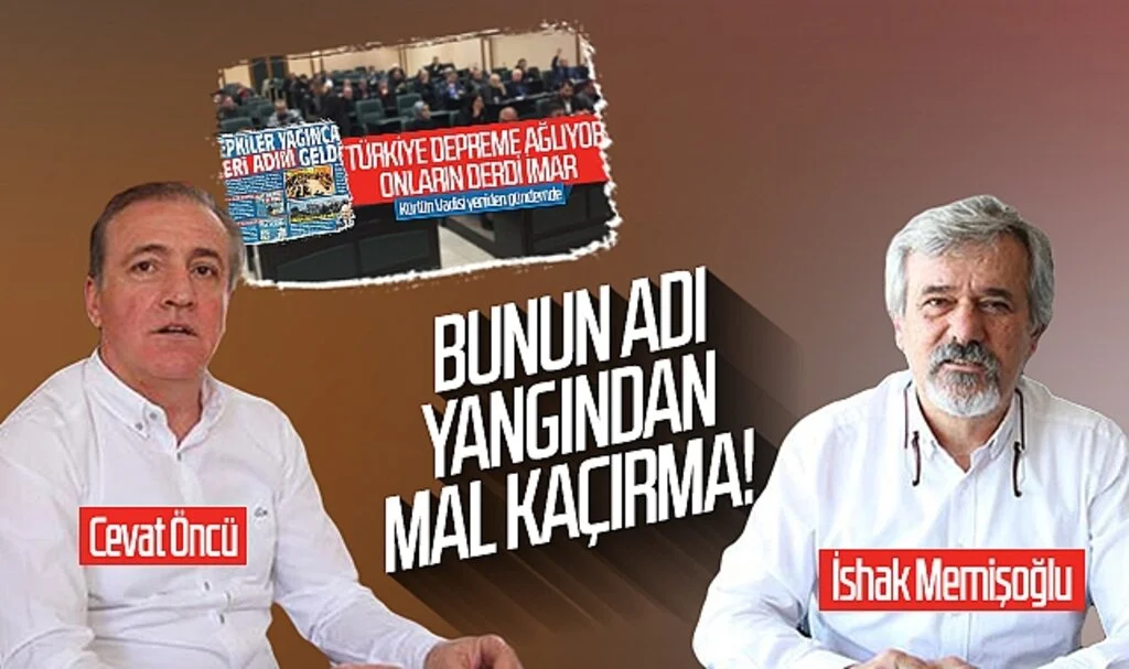 Bunun adı yangından mal kaçırma!