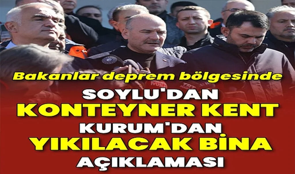 Deprem Bölgesinde Bakanlardan Ortak Açıklama