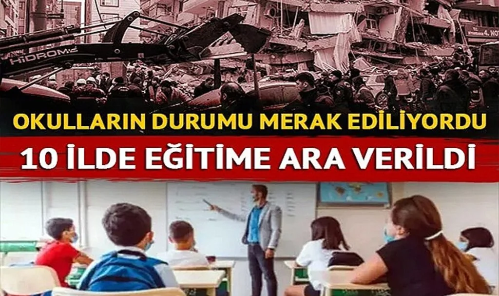 Deprem sonrası okullar tatil mi? Fuat Oktay duyurdu! 10 ilde okullarda eğitime 1 hafta ara verildi