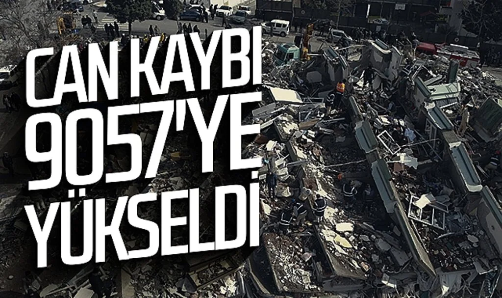 Depremlerde can kaybı 9 bin 57'ye yükseldi