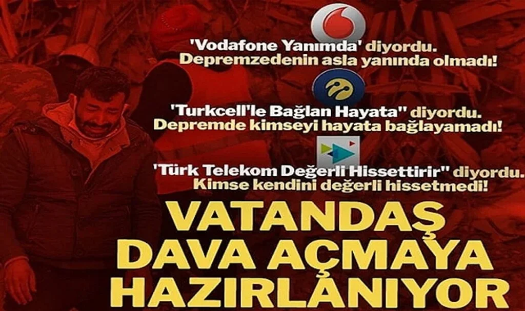 Depremzedeler GSM Operatörlerine Dava Açmaya Hazırlanıyor
