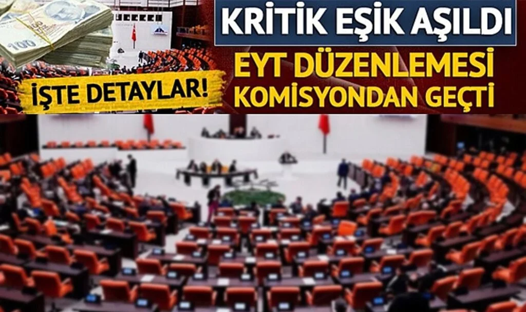 EYT'de kritik eşik aşıldı... Düzenleme Plan ve Bütçe Komisyonu'nda kabul edildi