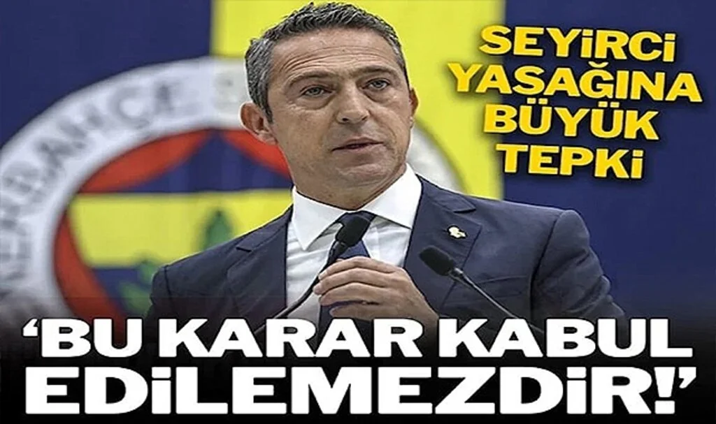 Fenerbahçe’den Seyirci Yasağına Büyük Tepki