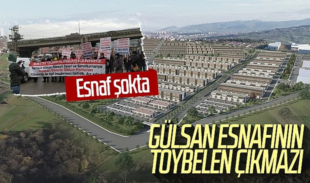 Gülsan esnafının Toybelen çıkmazı