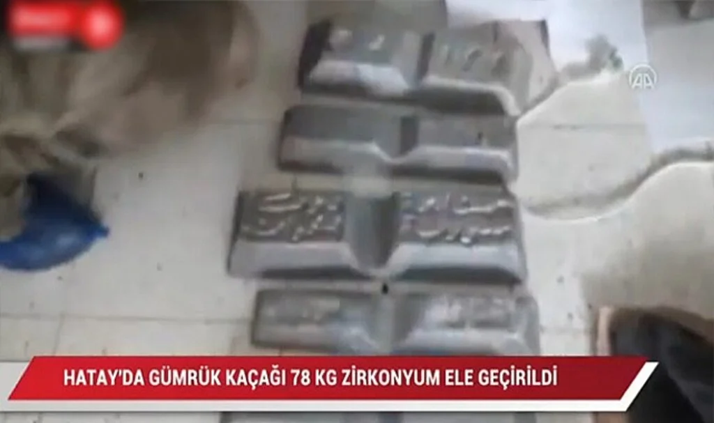 Hatay’da Gümrük Kaçağı 78 Kilogram Zirkonyum Ele Geçirildi