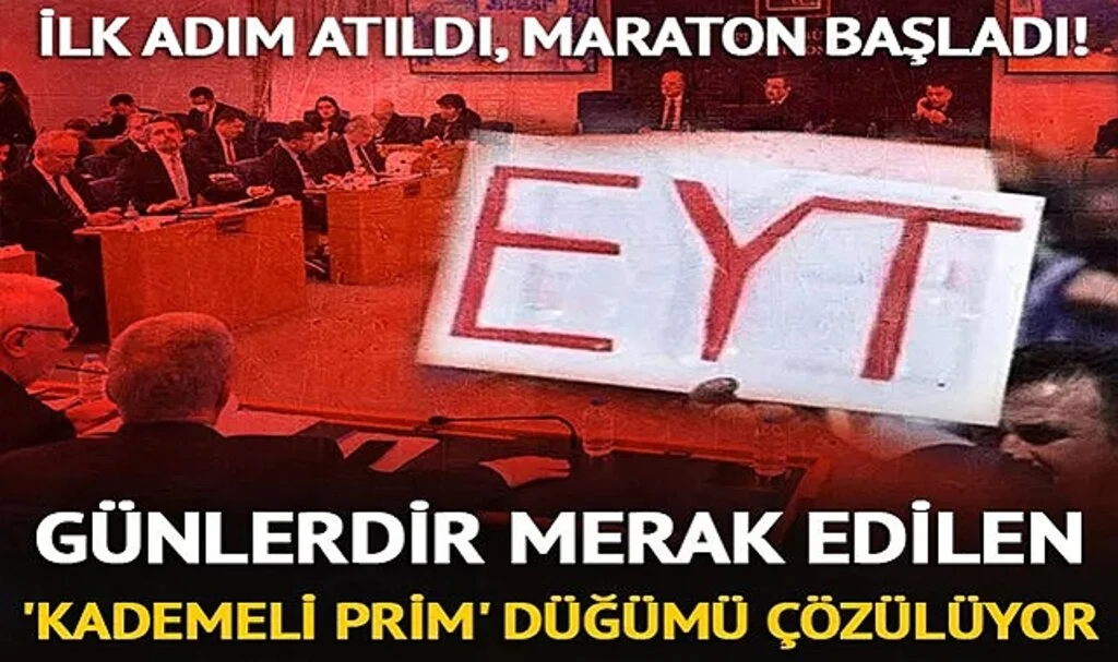 İlk adım atıldı, Meclis'te EYT maratonu başladı! 'Kademeli prim günü' düğümü çözülecek... Milyonlar bekliyor