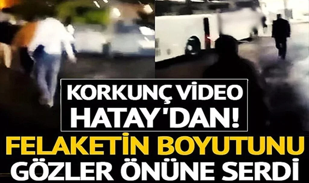 Korkunç video depremin vurduğu Hatay'dan! Otobüs terminalinde bulunan vatandaşlar felaketi böyle yaşadı