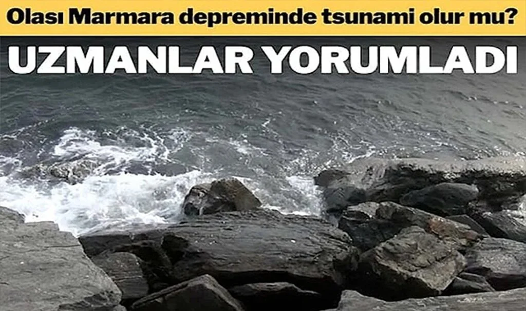 Olası Marmara Depreminde Tsunami Olur Mu? Uzmanlar Yorumladı