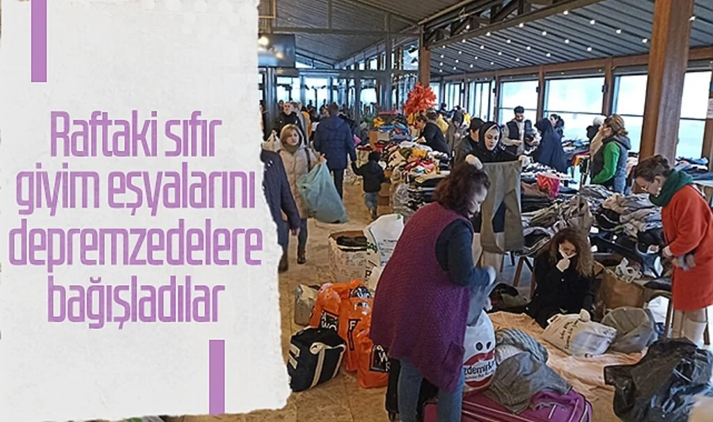 Raftaki sıfır giyim eşyalarını depremzedelere bağışladılar