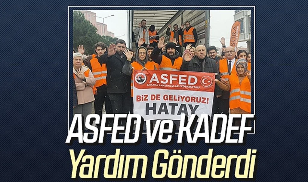 Samsun'dan ASFED ve KADEF Yardım Gönderdi