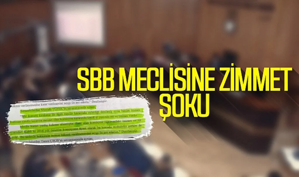 SBB Meclisine zimmet şoku