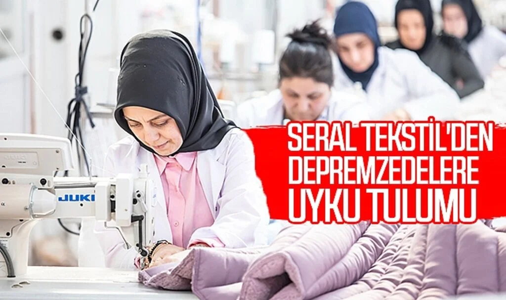 Seral Tekstil'den Depremzedere Uyku Tulumu