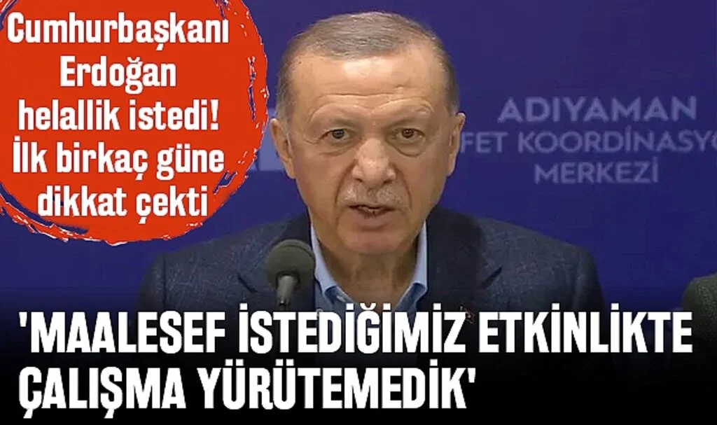 Son dakika | Cumhurbaşkanı Erdoğan helallik istedi! İlk birkaç güne dikkat çekti: 'Maalesef istediğimiz etkinlikte çalışma yürütemedik'