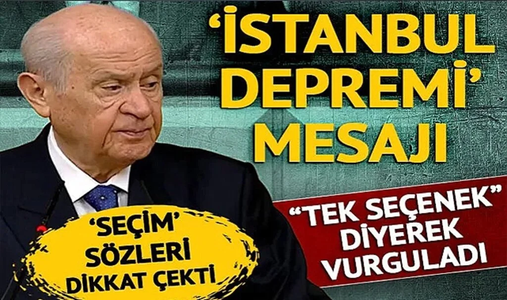 Son dakika | 'Kimsenin gözünün yaşına bakılmamalı' mesajı! Bahçeli olası İstanbul depremine dikkat çekti: Dillendirilen felaket senaryoları...