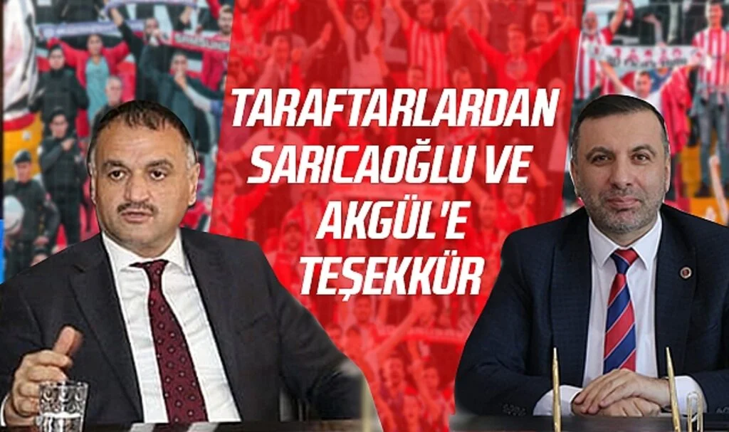 Taraftarlardan Sarıcaoğlu ve Akgül'e Teşekkür 