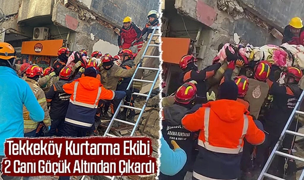 Tekkeköy Kurtarma Ekibi 2 Canı Göçük Altından Çıkardı