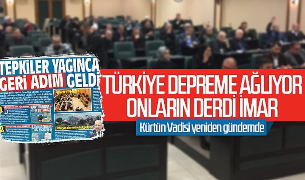Türkiye depreme ağlıyor, onların derdi imar