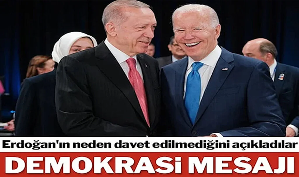 ABD, Türkiye’yi Demokrasi Zirvesi’ne Davet Etmemişti… Beyaz Saray’dan Açıklama Geldi