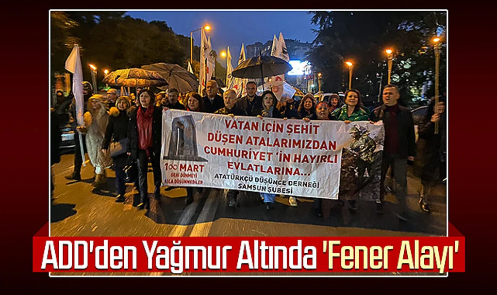 ADD'den Yağmur Altında 'Fener Alayı'
