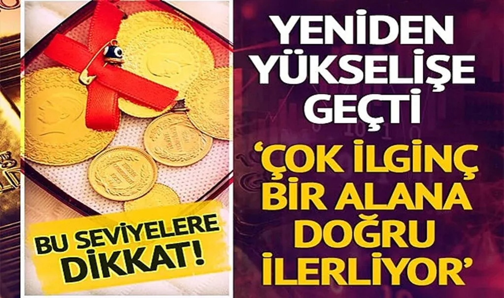 Altın fiyatları Kapalıçarşı’da yükselişe geçti! İki analist kritik seviyeleri bir bir açıkladı: ‘Çok ilginç bir alana doğru ilerliyor…’