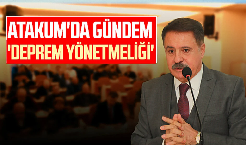 Atakum'da Gündem 'Deprem Yönetmeliği' 