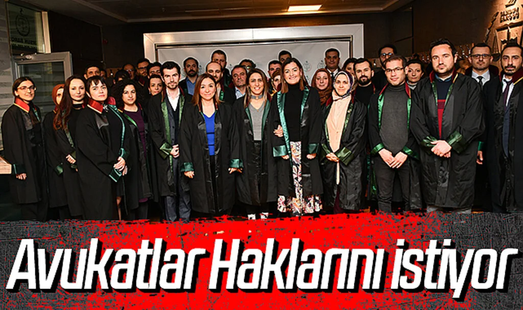 Avukatlar Haklarını İstiyor 