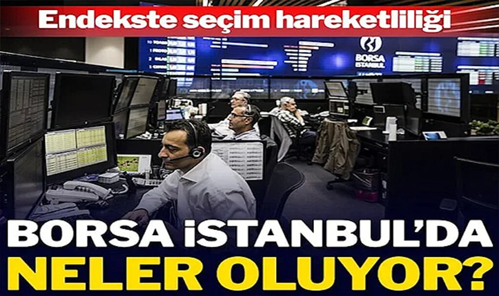 Borsa İstanbul’da Oynaklık Neden Yüksek?