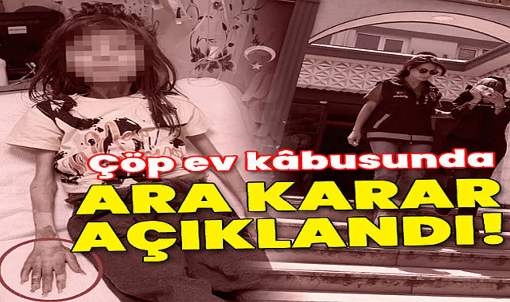 Bursa'da Çöp Evde Bulunan Çocuğun Teyzesi Hakim Karşısına Çıktı