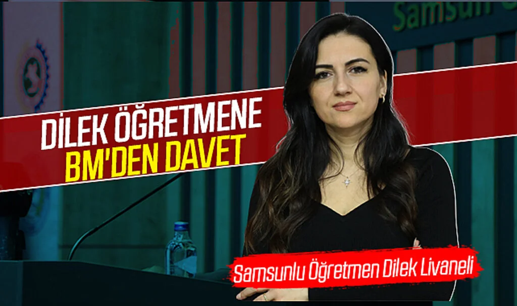 Dilek Öğretmene BM'den Davet