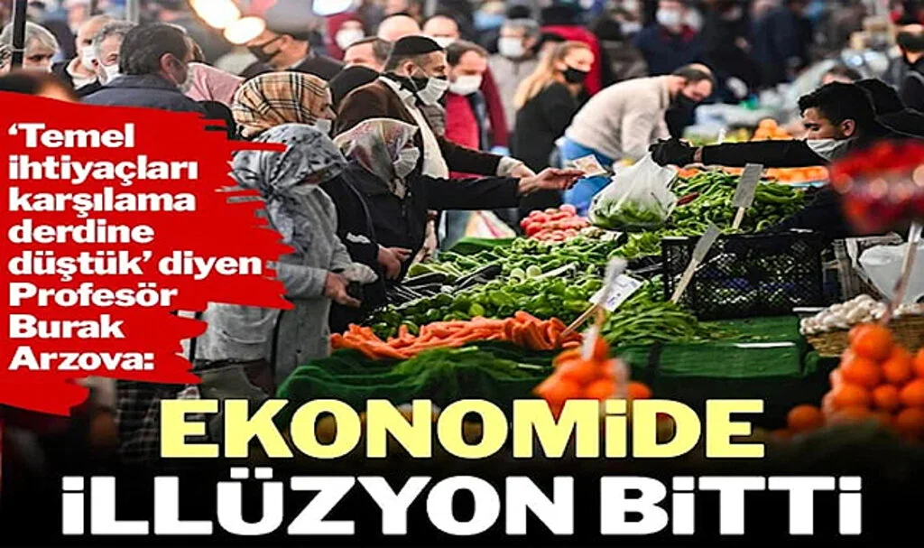 Ekonomide İllüzyon Bitti