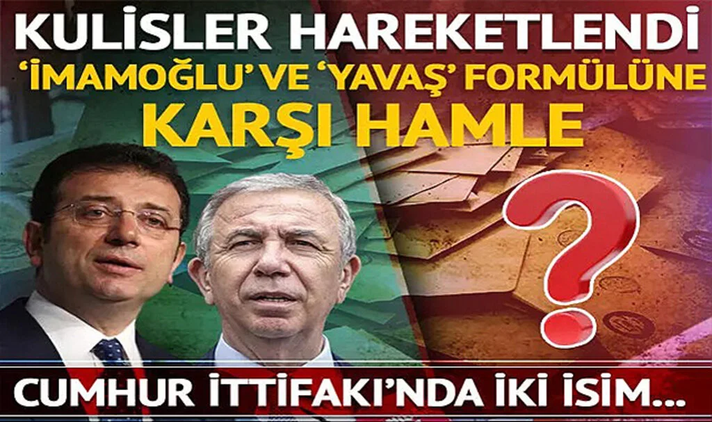 Ekrem İmamoğlu ve Yavaş'a karşı iki isim konuşuluyor! Millet İttifakı'nın 'cumhurbaşkanı yardımcısı' hamlesine Cumhur İttifakı'ndan karşı hamle... Kulisler hareketlendi