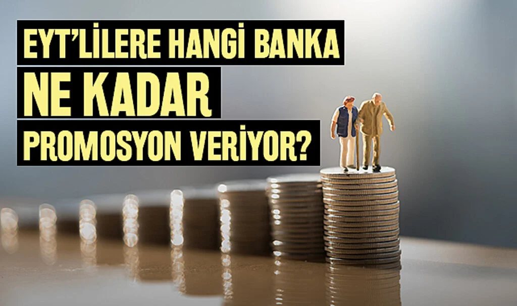 EYT’lilere Hangi Banka, Ne Kadar Promosyon Veriyor?