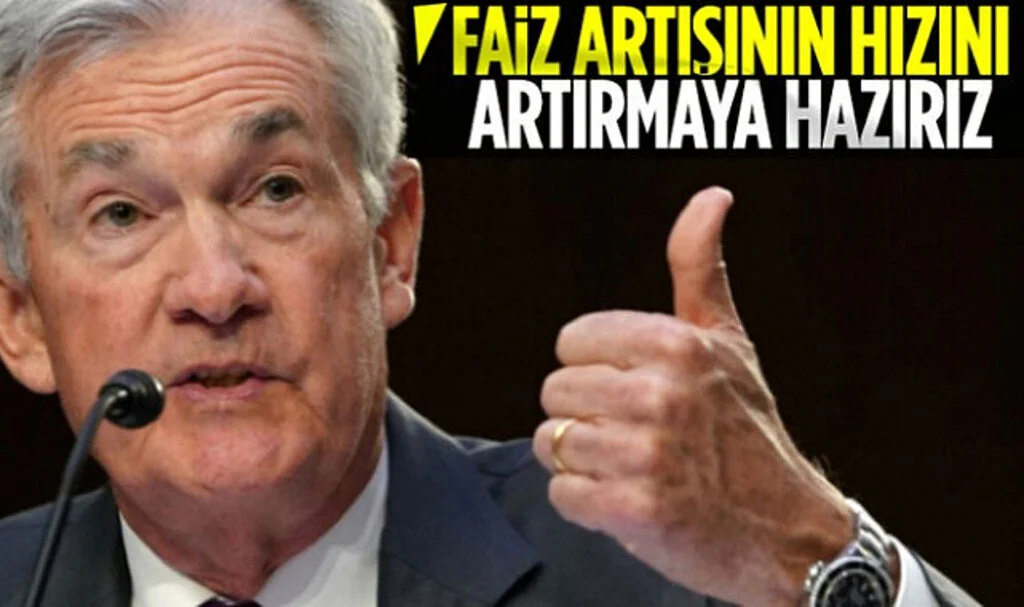 Fed Başkanı Powell: Faiz Oranları Tahmin Edilenden Daha Yükseğe Çıkabilir