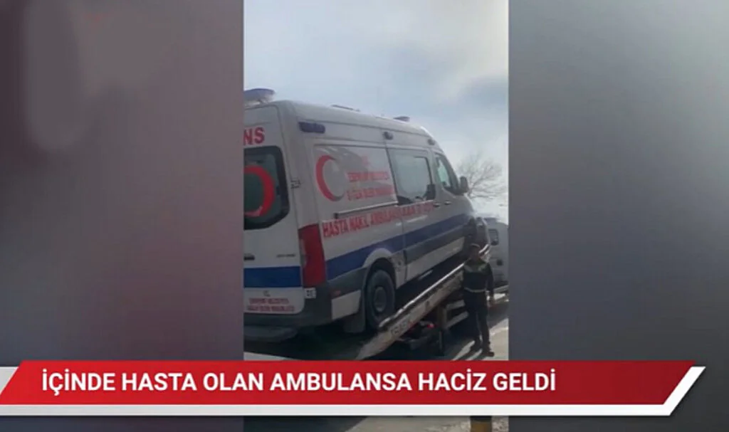 İçinde Hasta Varken Ambulansa Haciz Geldi