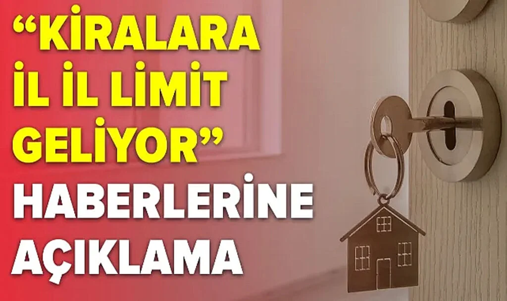İletişim Başkanlığı'ndan 'Ev Kiralarına İl İl Limit Getiriliyor' Haberlerine Açıklama