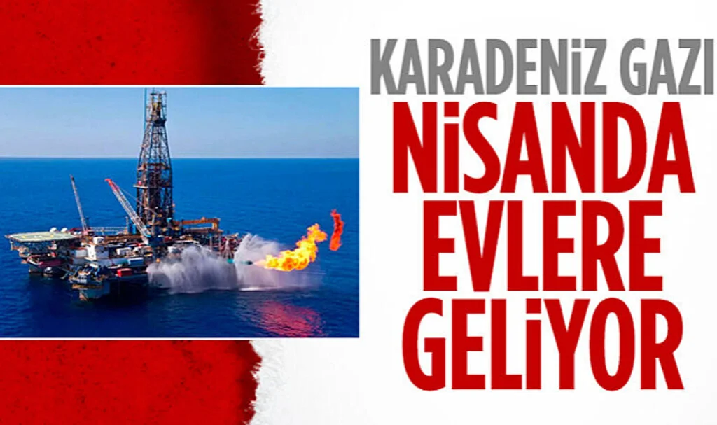 Karadeniz Gazı Nisan Ayında Ulusal Sisteme Bağlanacak