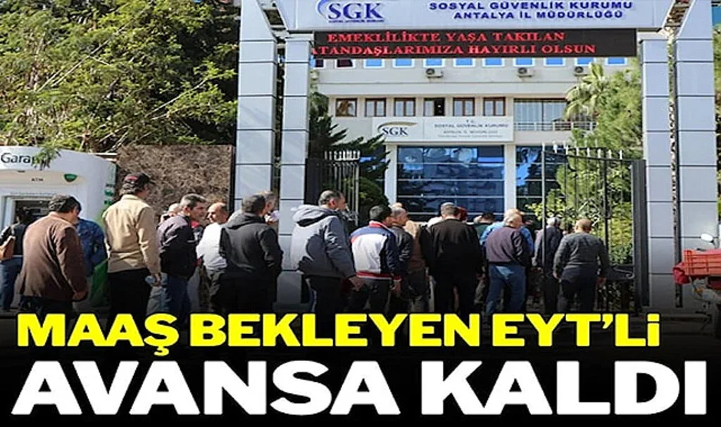 Maaş Bekleyen EYT’li Avansa Kaldı