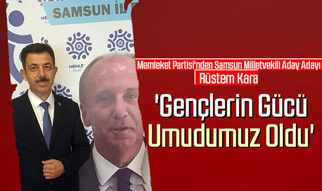 Rüstem Kara; 'Gençlerin Gücü Umudumuz Oldu'