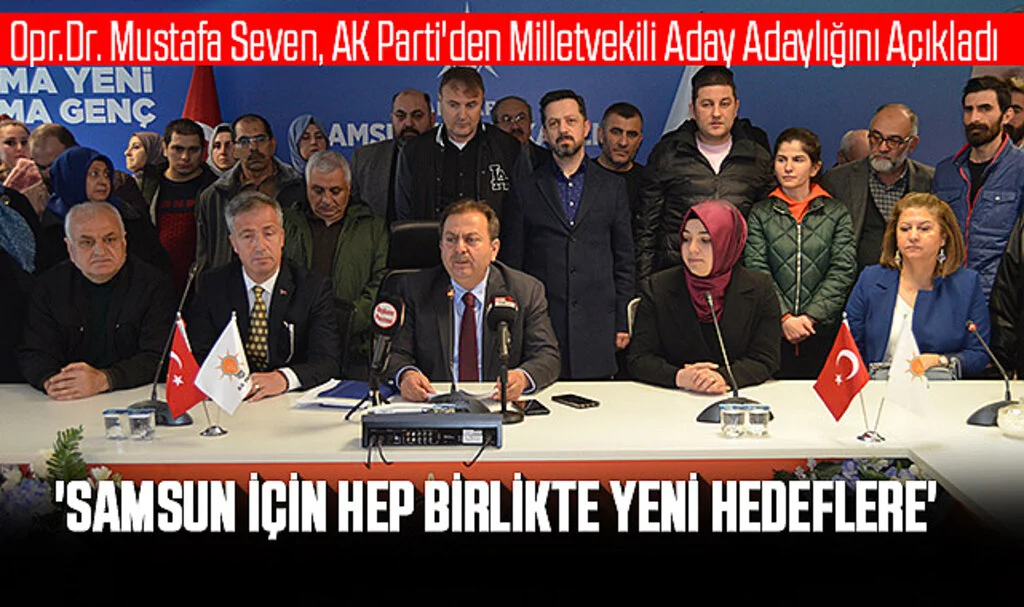 SAMGÜDEF Başkanı Op. Dr. Mustafa Seven: 'Samsun İçin Hep Birlikte Yeni Hedeflere'