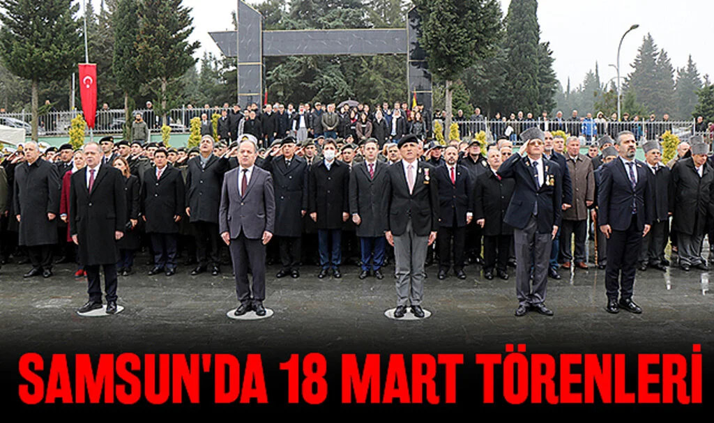 Samsun'da 18 Mart Törenleri