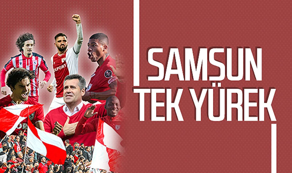 Samsun tek yürek