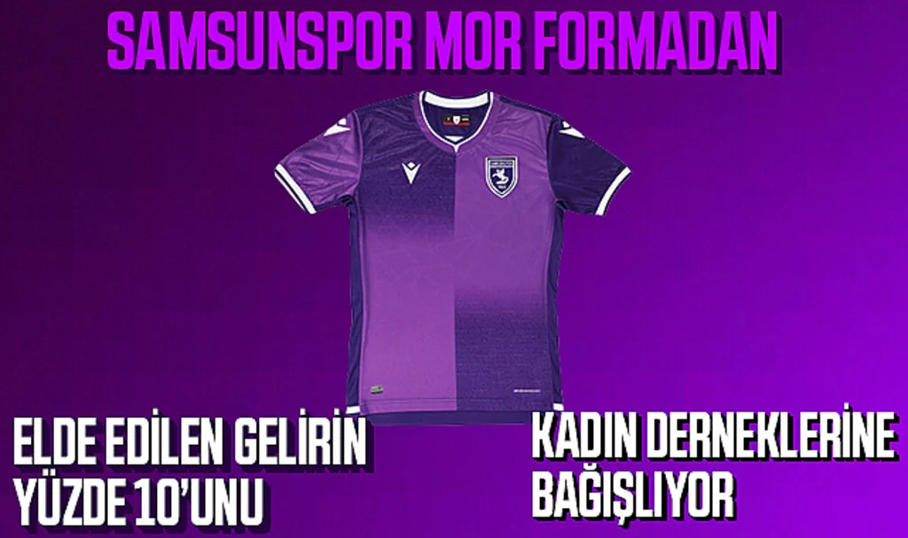 Samsunspor Mor Formadan Elde Edilen Gelirin Yüzde 10'unu Kadın Derneklerine Bağışlıyor