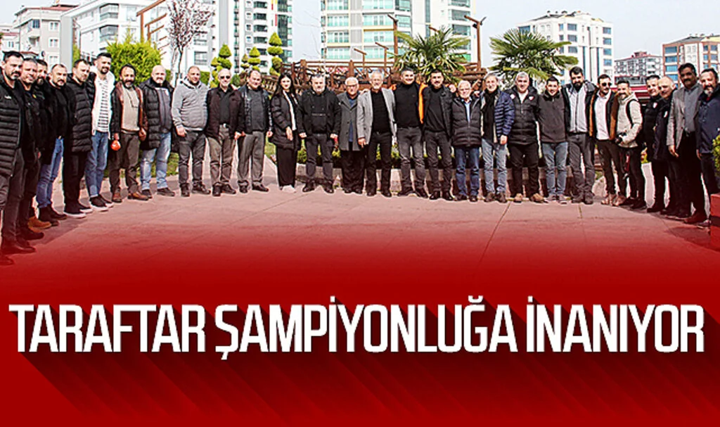 Samsunspor taraftarı şampiyonluğa inanıyor