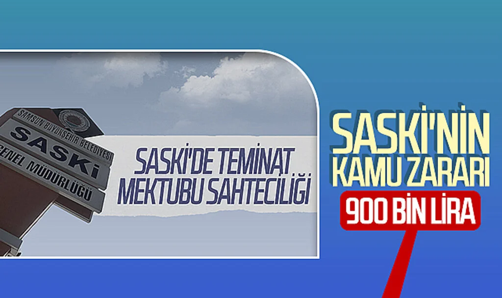 SASKİ'nin kamu zararı 900 bin lira