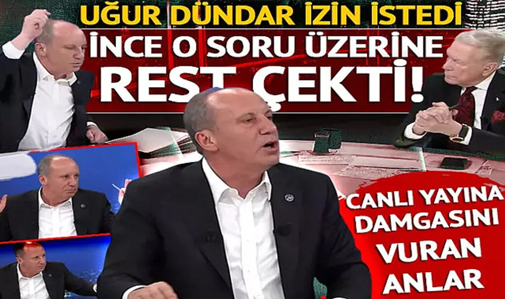 Uğur Dündar izin istedi, Muharrem İnce o soru üzerine rest çekti! Canlı yayına damgasını vuran anlar: Millet İttifakından açıklama gelince...